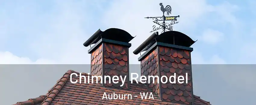  Chimney Remodel Auburn - WA