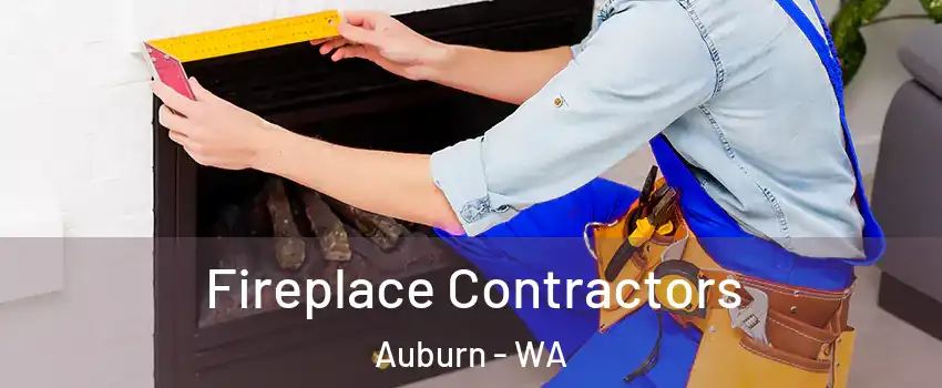  Fireplace Contractors Auburn - WA