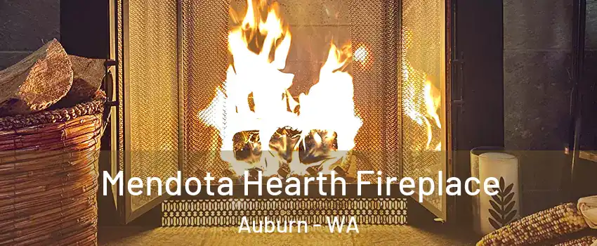  Mendota Hearth Fireplace Auburn - WA