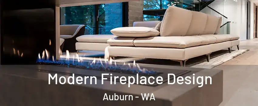  Modern Fireplace Design Auburn - WA